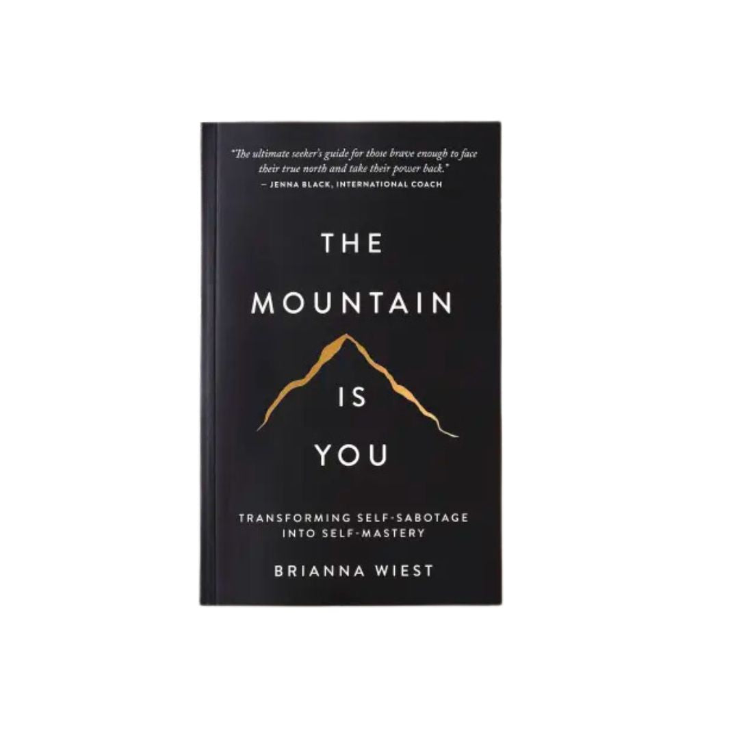 The Mountain Is You