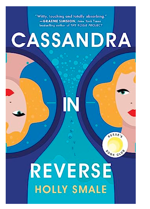 Cassandra in Reverse: A Reese's Book Club Pick