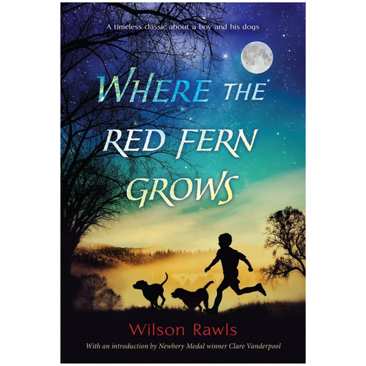 Where the Red Fern Grows