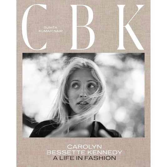 Carolyn Bessette Kennedy: A Life in Fashion