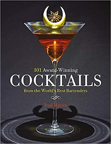 101 Award Winning Cocktails